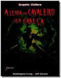Lenda do cavaleiro sem cabeca, a - Prumo