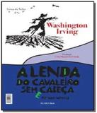 Lenda do cavaleiro sem cabeca e rip van winkle, a - Iluminuras