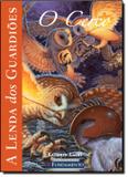 Lenda dos guardioes, a - vol 4 - o cerco - Fundamento