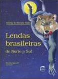 Lendas brasileiras - de norte a sul - Elementar