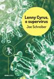 Lenny Cyrus, o supervírus