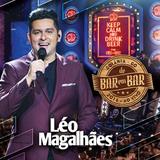 Leo Magalhães - De Bar em Bar - CD - Som livre