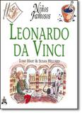 Leonardo da Vinci - Coleção Coleção Ninos Famosos - Callis