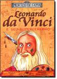Leonardo da vinci e seu supercerebro - Seguinte (cia das letras objetiva)