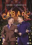 Leonardo E Eduardo Costa - Cabare Night Club - Dvd Nacional - Sony