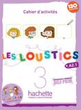 Les loustics 3 - cahier dactivites + cd audio - Hachette franca