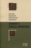 Letramento e Formação Universitária - Mercado de letras