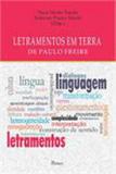 Letramentos em terras de paulo freire - Pontes editores