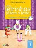 Letrinhas fazem a festa, as - linguagem e sociedade vol 1 -edição 2017 - Ed. do brasil