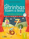 Letrinhas fazem a festa, as - matemática e natureza vol 1 - Ed. do brasil