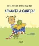 Levanta A Cabeca! - Iluminuras