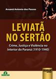 Leviatã no Sertão - Juruá