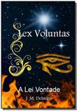 Lex voluntas - Autor independente