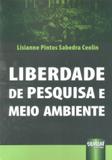 Liberdade de Pesquisa e Meio Ambiente - Juruá