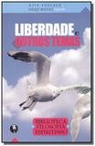 Liberdade e outros temas - Lachatre