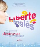 Liberte Seu Ingles - Novo seculo