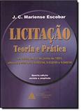 Licitação: Teoria e Prática - Livraria do advogado