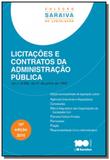 Licitacoes e contratos da administracao publica - Saraiva