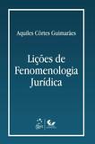 Lições de Fenomenologia Jurídica - Forense universitária
