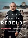 Lições de um Empresário Rebelde - Rocky mountain edito