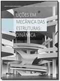 Licoes em mecanica das estruturas: dinamica - Edgard blucher