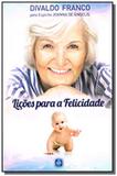 Licoes para a felicidade - Leal