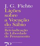 Licoes Sobre A Vocacao Do Sabio - Edicoes 70 (almedina)