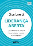 Liderança Aberta - Como as mídias sociais transformam o modo de liderarmos
