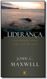 Lideranca: inspiracao para cada dia do ano - Vida