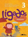 LIGADOS.COM - HISTORIA - 3º ANO - 2ª ED - Saraiva didatico
