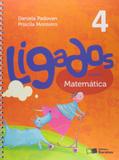 Ligados.com - Matemática - 4º Ano - Saraiva