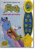 Lindas Histórias Narradas com Meu Amigãozão: Brincando no Parque - Livro Sonoro - Blu editora