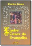 Lindos casos do evangelho - Lake