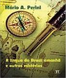 Lingua Do Brasil Amanha E Outros Misterios, A - Parabola