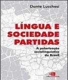 Lingua E Sociedade Partidas - Contexto