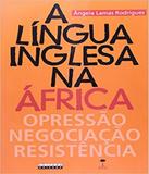 Lingua Inglesa Na Africa, A - Unicamp