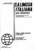 Lingua italiana per stranieri 1 - chiavi - corso elementare ed intermedio - Guerra edizioni