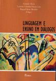 Linguagem e ensino em dialogos - Pontes editores