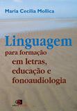 Linguagem para Formaçao em Letras, Educaçao - Contexto