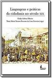 Linguagens e Práticas da Cidadania no Século XIX - Alameda editorial