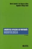 Linguística aplicada ao português - morfologia