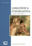 Linguistica constrastiva - o ensino da lingua inglesa - Universidade catolica editora