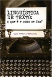 Linguistica de texto - o que e e como se faz - Parabola