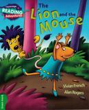 Lion and the mouse, the - Cambridge university