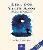 Lira Dos Vinte Anos, A - 04 Ed - Atelie editorial