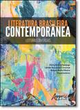 Literatura Brasileira Contemporânea: Leituras Diversas - Appris