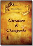 Literatura champanhe - Autor independente