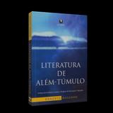Literatura de Além - Túmulo - Lachâtre