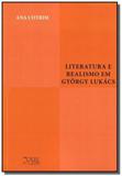 Literatura e realismo em gyorgy lukacs - Zouk
