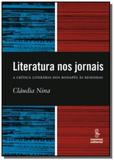 Literatura nos jornais a critica literaria dos r - Grupo summus